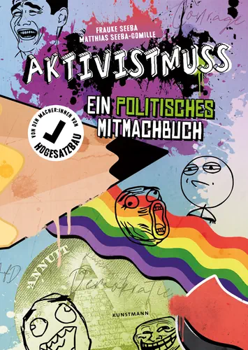 Vertragsverhandlung Buch "Aktivistmuss: Ein politisches Mitmachbuch" von Frauke Seeba und Matthias Seeba-Gomille, Kunstmann